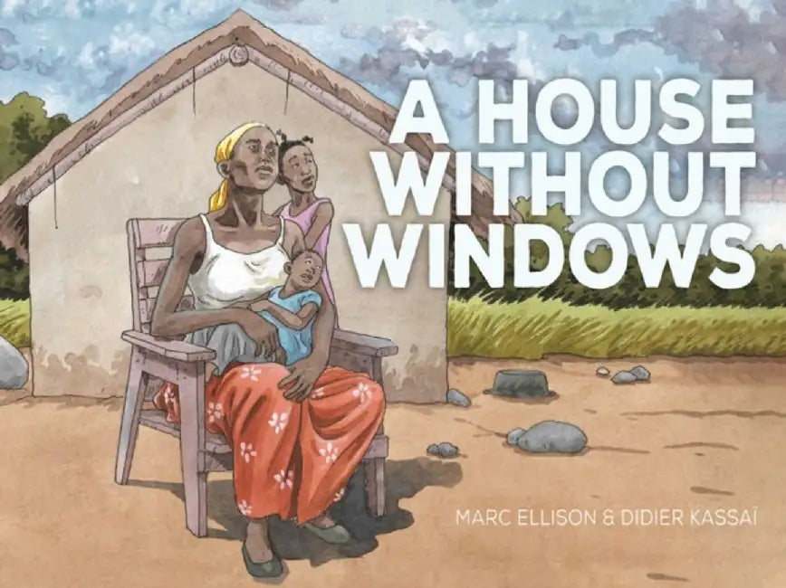 A House Without Windows by Ellison Marc