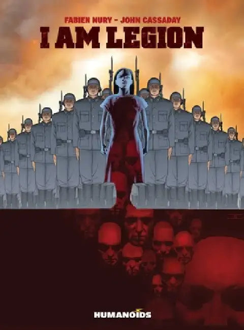 I Am Legion (Oversized Edition) by Fabien Nury
