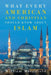 What Every American and Christian Should Know about Islam by William Merrifield