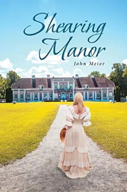 Shearing Manor by John Meier