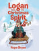 Logan Gets the Christmas Spirit by Hope Bryan