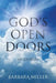 God's Open Doors: My Journey by Barbara Miller