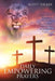 Daily EMPOWERING Prayers: Equipped with Scriptures to Stir Up Your Pure Heart and Mind for God to Live for His Purpose and Glory by Scott Tucker