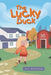 The Lucky Duck by R. L. Bethune