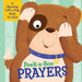 Peek-A-Boo Prayers: A Rhyming Lift-A-Flap Book for Kids by Compiled by Barbour Staff