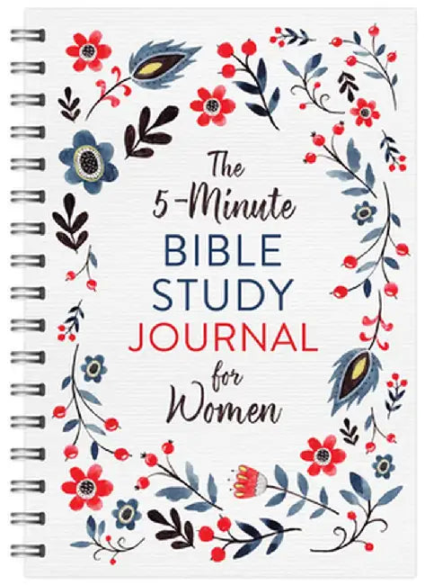 The 5-Minute Bible Study Journal for Women by Compiled by Barbour Staff
