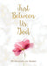 Just Between Us, God: 90 Devotions for Women by Compiled by Barbour Staff