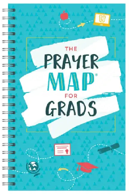 The Prayer Map(r) for Grads by Compiled by Barbour Staff