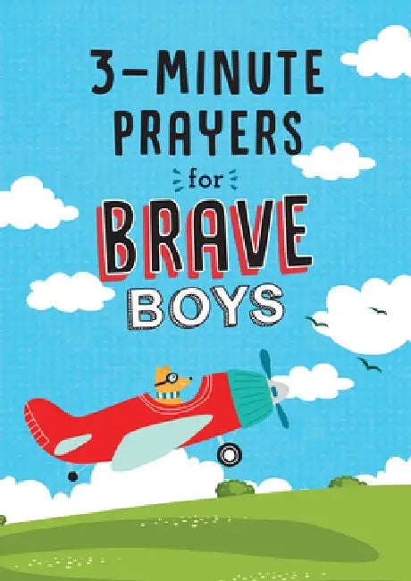 3-Minute Prayers for Brave Boys by Glenn Hascall