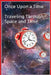 Once Upon a Time - Traveling Through Space and Time by Noah