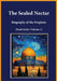The Sealed Nectar: Biography of the Prophets (Book Series Volume 1) by Ibn Kathir