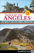 Trails of the Angeles: 100 Hikes in the San Gabriel Mountains by David Harris