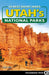 50 Best Short Hikes in Utah's National Parks by Greg Witt