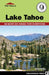 Top Trails: Lake Tahoe: 59 Must-Do Hikes for Everyone by Mike White