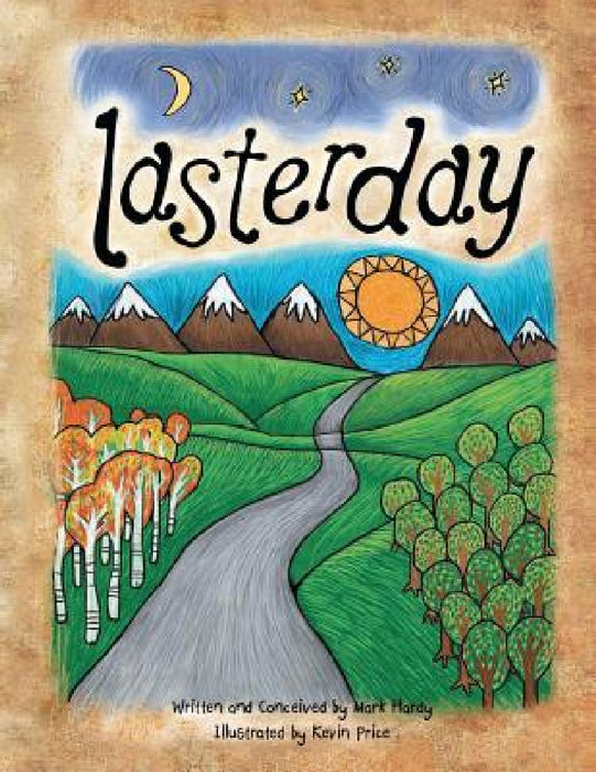 Lasterday by Mark L. Hardy