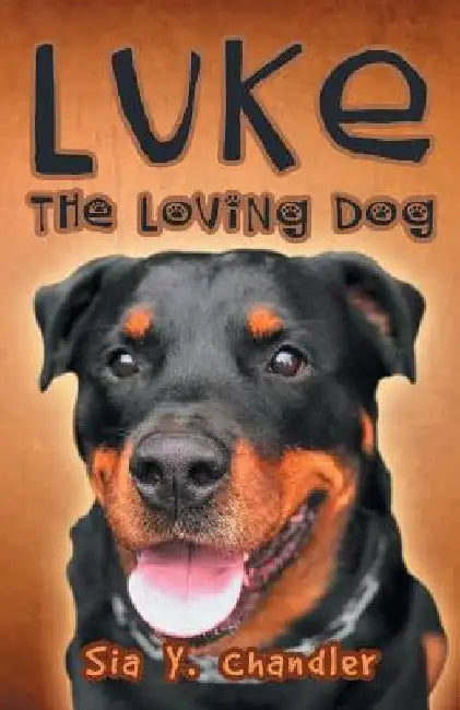Luke the loving dog by Sia Y. Chandler