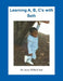Learning A, B, C's with Seth by Joyce Willard Teal