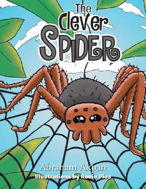 The Clever Spider by Abraham Akpan