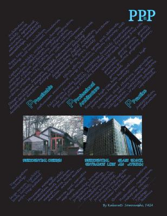 PPaP: Practicable Professional Architecture Practice by Faia Kalavati Somvanshi