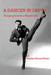 A Dancer in Depth by Stanley Howard Mazin