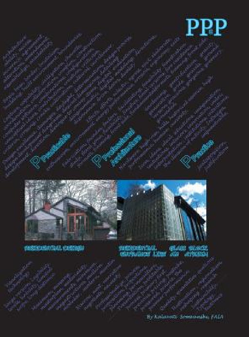 PPaP: Practicable Professional Architecture Practice by Kalavati Somvanshi
