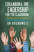 Collaborative Leadership for the Classroom: Leading Gen Z Students by Don Broadwell