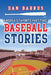 America's Favorite Past Time: Baseball Stories by Dan Barrus