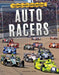 Daring and Dangerous Auto Racers by Anastasia Suen