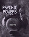 Unexplained Psychic Powers by Gay Lynn Cronin