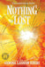Nothing Lost by Gemma Lauren Krebs