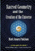 Sacred Geometry and the Creation of the Universe by Mark Amaru Pinkham