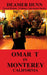 Omar T in Monterey by Deamer Dunn