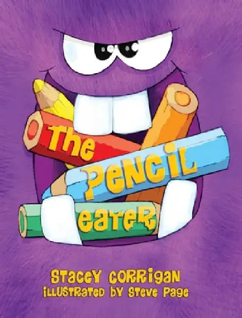The Pencil Eater by Stacey Corrigan