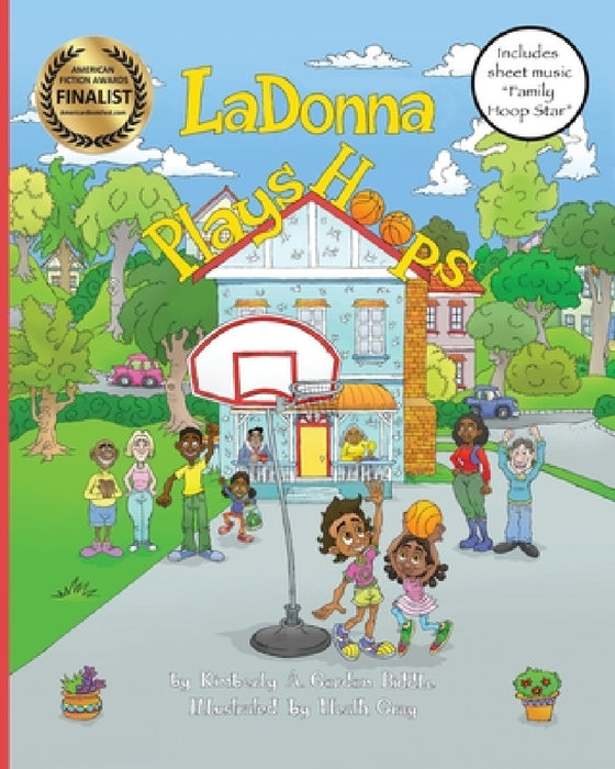 LaDonna Plays Hoops by Kimberly a. Gordon Biddle, Heath Gray