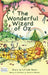 The Wonderful Wizard of Oz: MCP Classic by L. Frank Baum