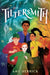The Tiltersmith by Amy Herrick