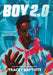 Boy 2.0 by Tracey Baptiste