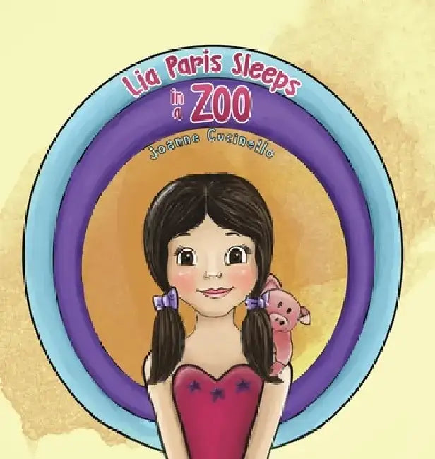Lia Paris Sleeps in a Zoo by Joanne Cucinello