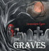 The Graves by Jacquelyne Lynn