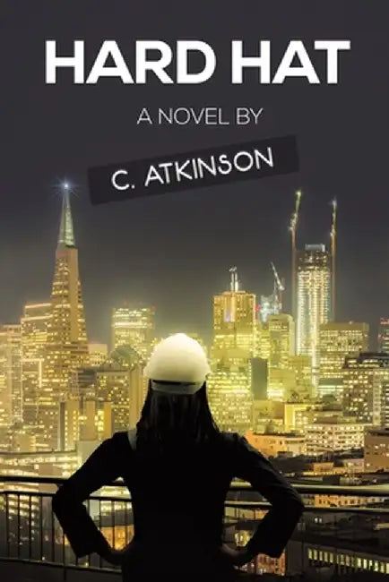 Hard Hat by C. Atkinson