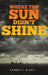 Where the Sun Didn't Shine by Bennett Hinds