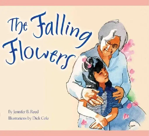 The Falling Flowers by Jennifer Reed