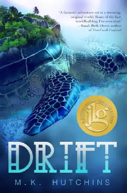 Drift by Megan Hutchins