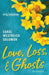 Love, Loss, & Ghosts: Stories by Carol Westreich Solomon