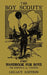 The Boy Scouts' First Handbook For Boys (Legacy Edition): The Original 1911 Version by Doublebit Press