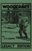 Woodcraft - Legacy Edition: The Classic, Succinct Guide To Camp Life In The Wood And Wilds by Elmer H. Kreps