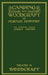 Camping And Woodcraft Volume 2 - The Expanded 1916 Version (Legacy Edition): The Deluxe Masterpiece On Outdoors Living And Wilderness Travel by Horace Kephart