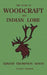 The Book Of Woodcraft And Indian Lore (Legacy Edition): A Classic Manual On Camping, Scouting, Outdoor Skills, Native American History, And Nature Fro by Ernest Thompson Seton