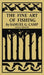 The Fine Art of Fishing (Legacy Edition): A Classic Handbook on Shore, Stream, Canoe, and Fly Fishing Equipment and Technique for Trout, Bass, Salmon, by Samuel G. Camp