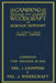Camping And Woodcraft - Combined Two Volumes In One - The Expanded 1921 Version (Legacy Edition): The Deluxe Two-Book Masterpiece On Outdoors Living A by Horace Kephart